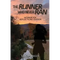 The Runner Who Never Ran: Workbook Reflections Edition - Paperback