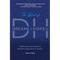 The Book of DH: Tightroping the Systems, Breakthroughs and Triumphs - Paperback