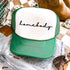 Homebody Cursive Trucker Hat *12 Colors