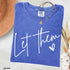 Let Them Tee *16 Colors (S-3X)
