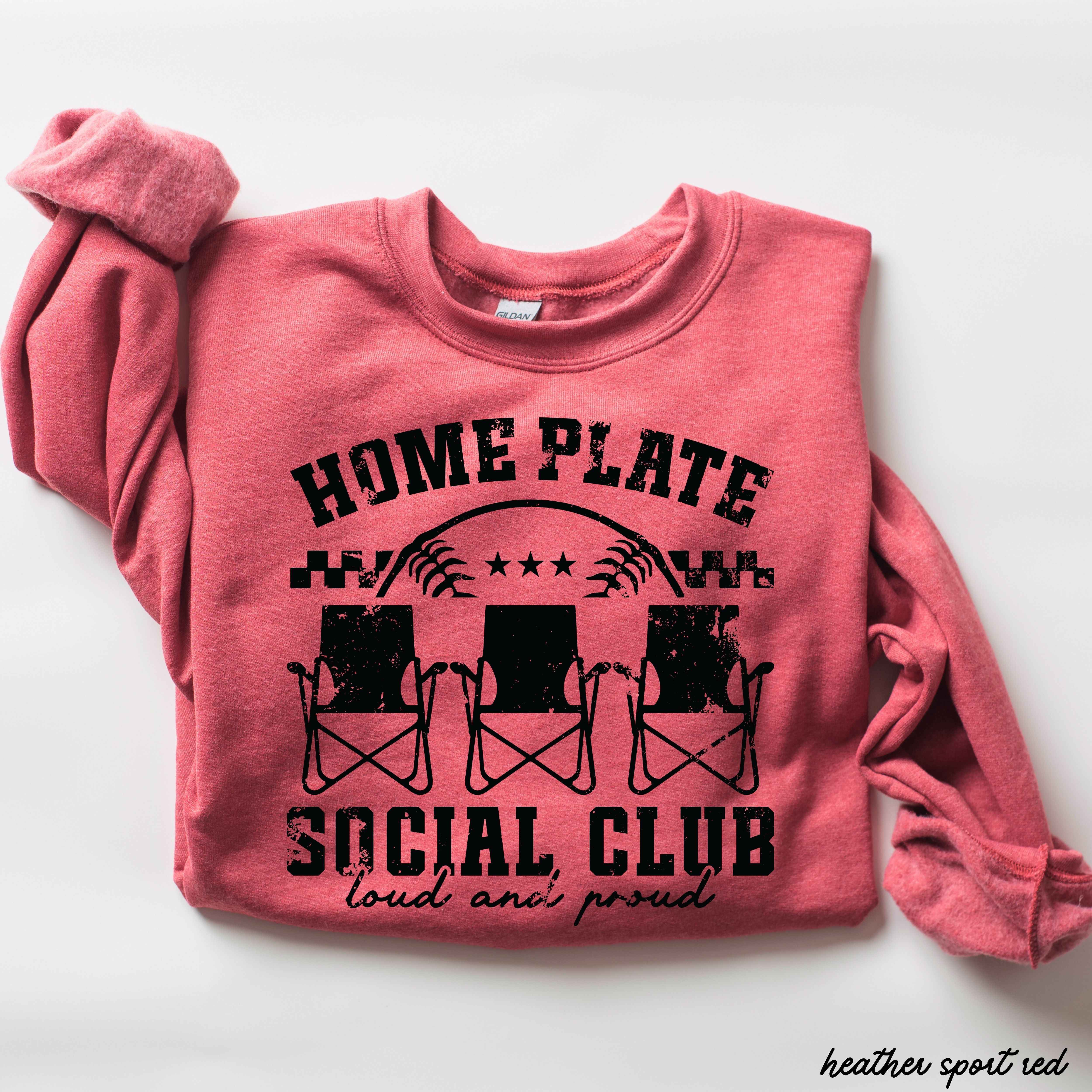 Home Plate Social Club Sweatshirt *9 Colors (S-3X)