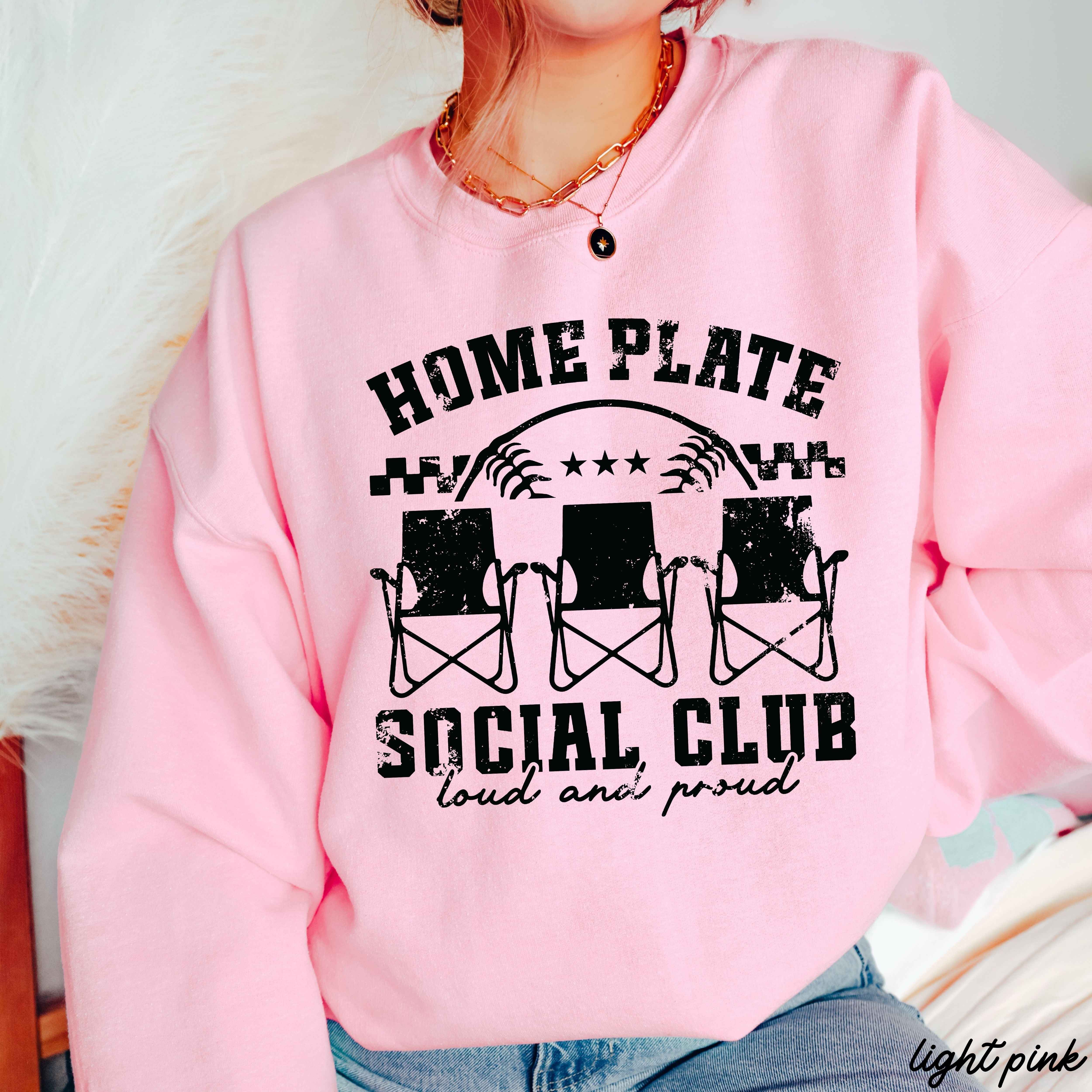 Home Plate Social Club Sweatshirt *9 Colors (S-3X)