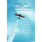 Goin' Up and Lookin' Down: The Book about Flying, Airplanes, Pilots, Airports, Plane People, and Plane Stuff. - Paperback
