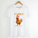 Funny F-Caw-F Rooster Unisex V-Neck T-Shirt
