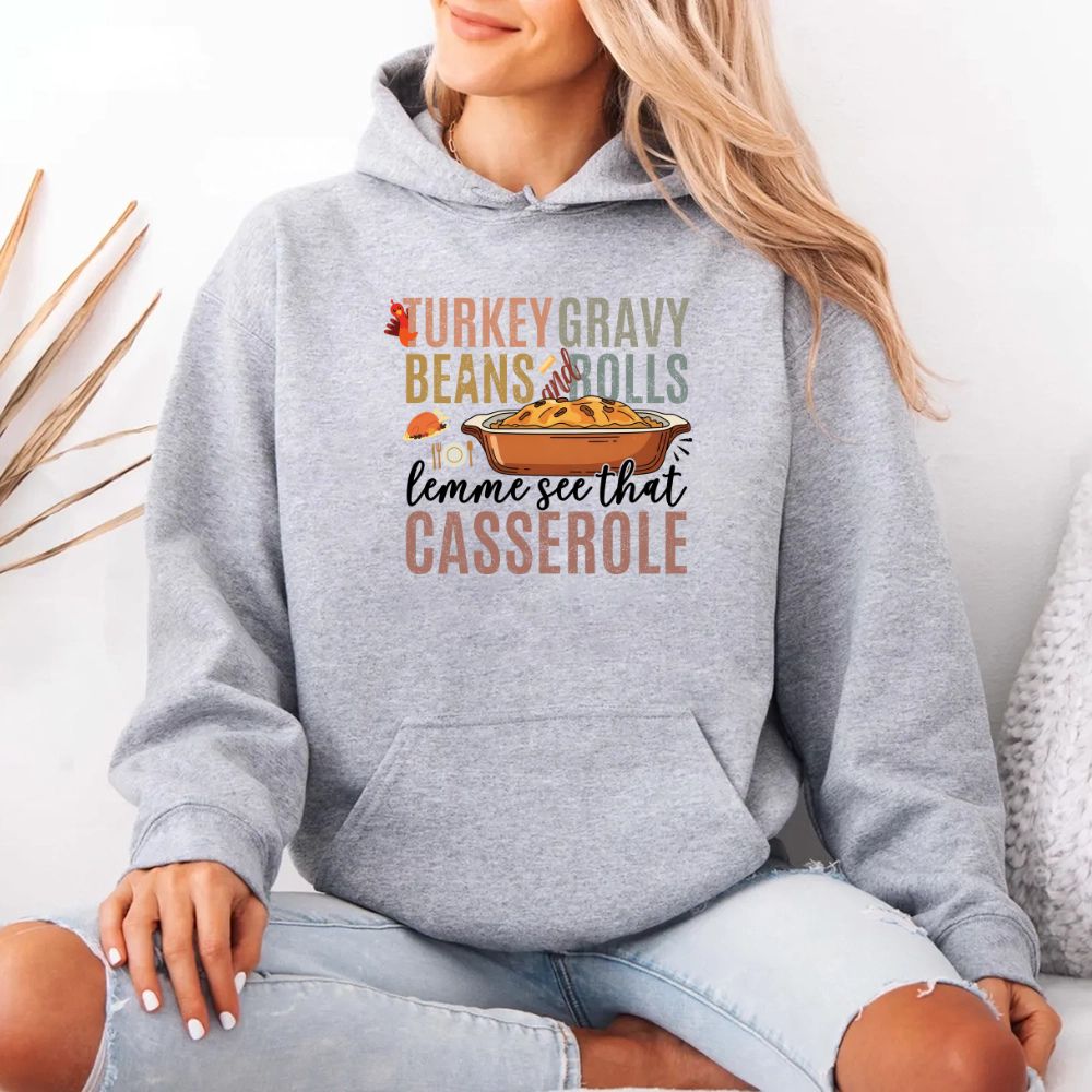 Turkey Gravy Beans & Rolls Hoodie – Funny Thanksgiving Casserole Hoodies