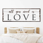 All You Need Is Love Sign