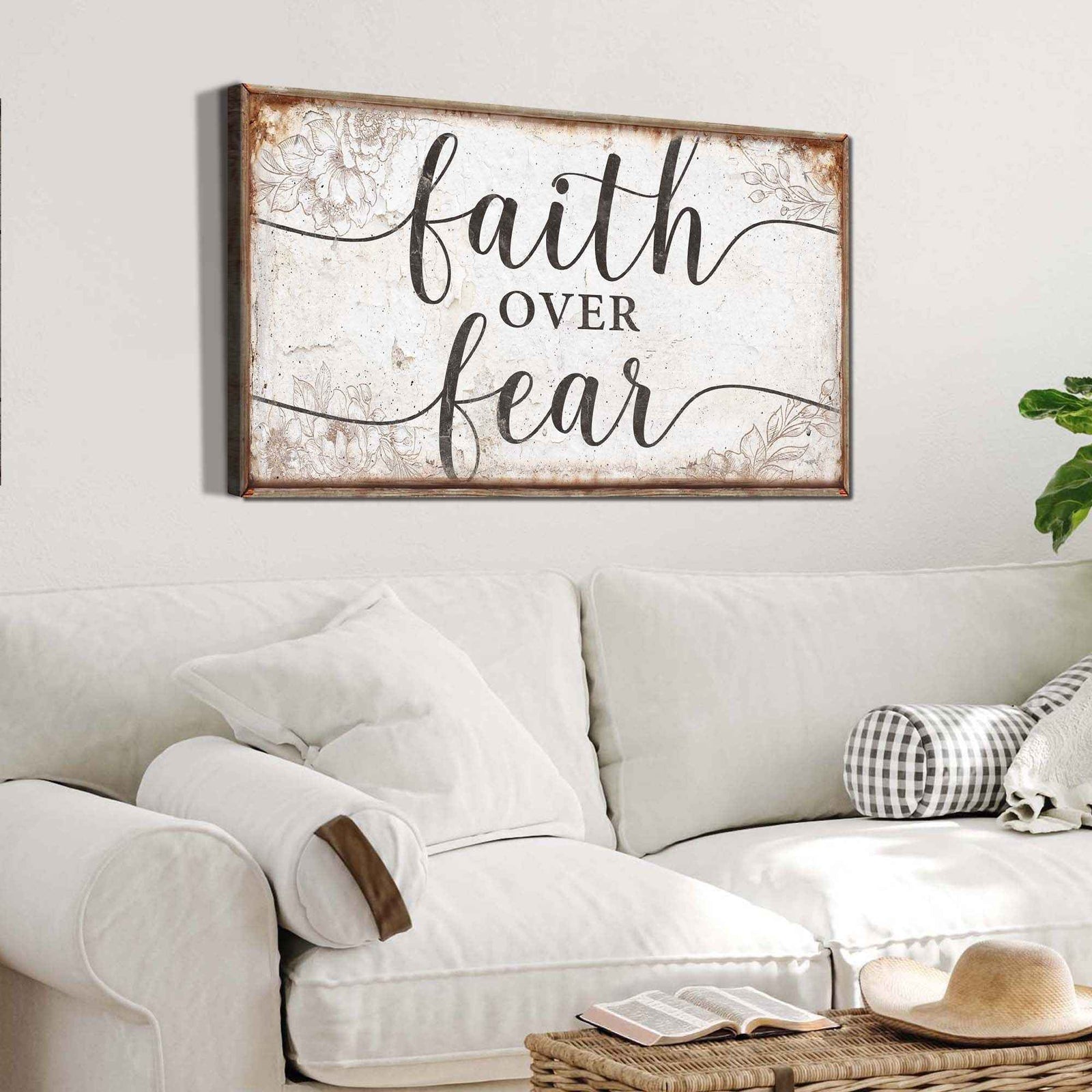 Faith Over Fear Faith Sign