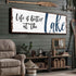 Life Is Better At The Lake Sign II