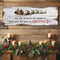 May You Never Be Too Grown Up To Search The Skies On Christmas Eve Sign II