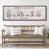 Life Is Better On The Lake Sign II