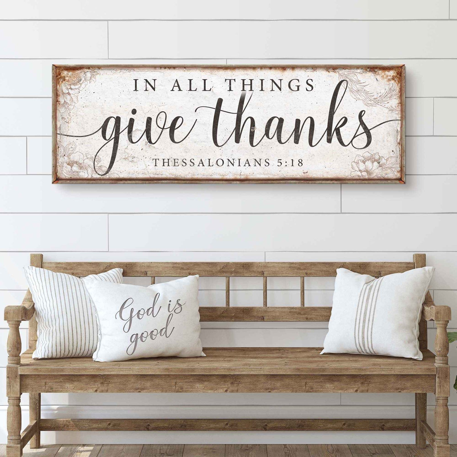 In All Things Give Thanks Thessalonians 5:18 Faith Sign