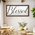Blessed Is The Home That Is Filled With Love Sign