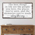The Best Things In Life Sign IV