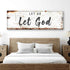 Let Go Let God Faith Sign