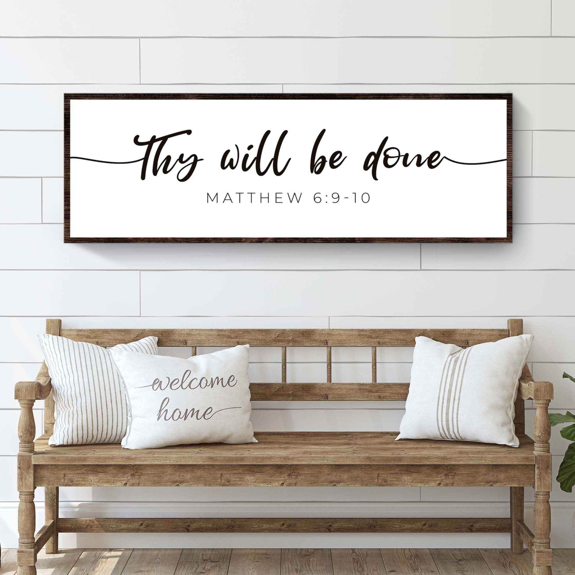 Thy Will Be Done Faith Sign III