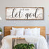 Let Go Let God Faith Sign V