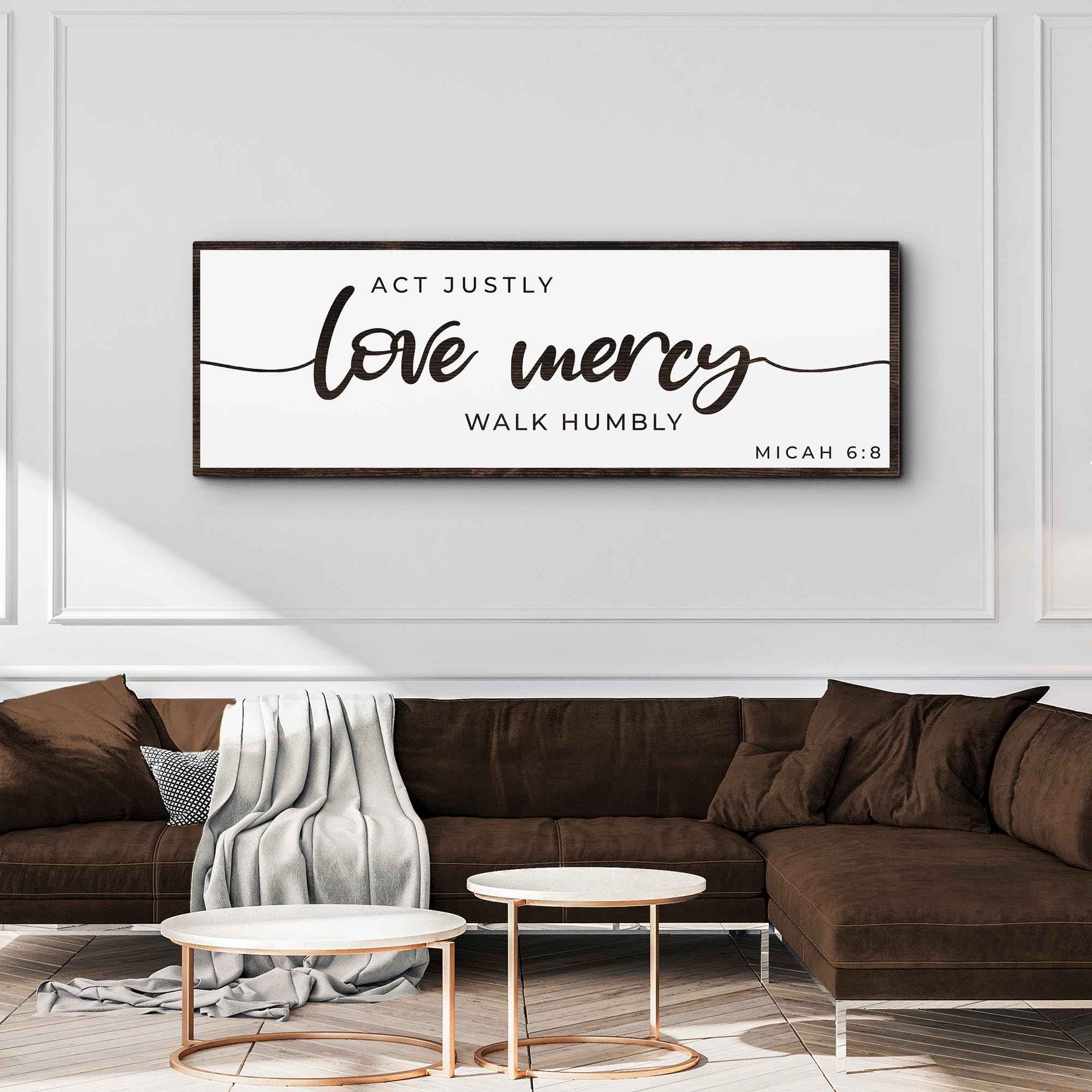Act Justly Love Mercy Walk Humbly Faith Sign III