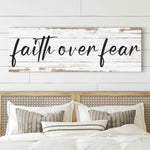 Faith Over Fear Faith Sign III
