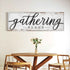 Family Gathering Place Sign II
