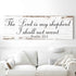 The Lord Is My Shepherd I Shall Not Want Psalm 23:1 Faith Sign II
