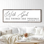 With God All Things Are Possible Faith Sign III