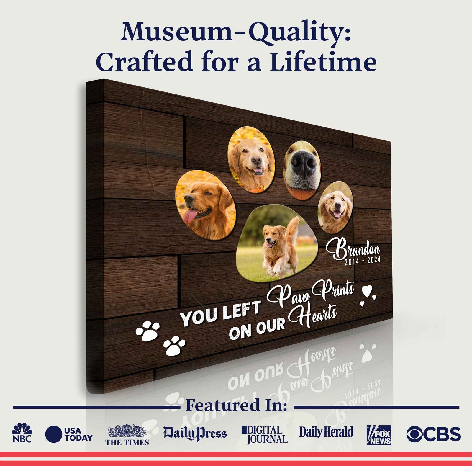 Pet Memorial Sign You Left Paw Prints On Our Hearts