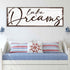 Lake Dreams Sign