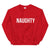 Naughty Sweatshirt