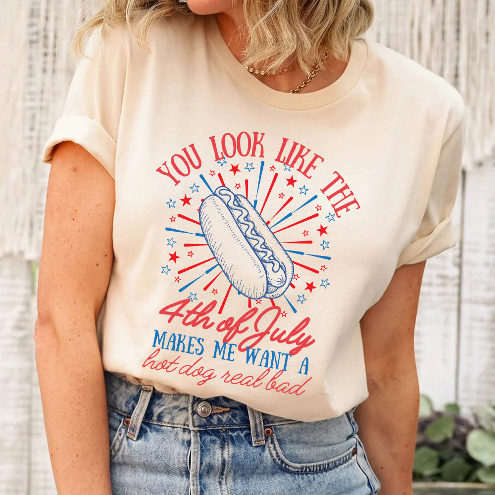 You Look Like the 4th of July Hot Dog Shirt – Funny Independence Day T-Shirt