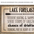 Lake Forecast Sign