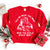 Tell Me What You Want Sweatshirt